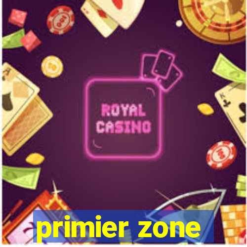 primier zone